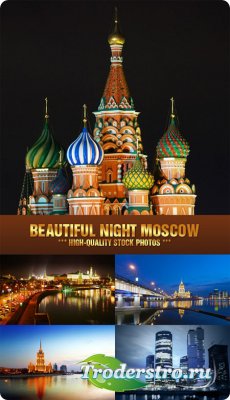 Stock Photo - Beautiful Night Moscow