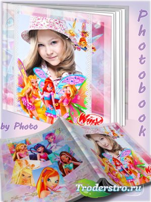Детская фотокнига для девочек с героинями м/с Winx